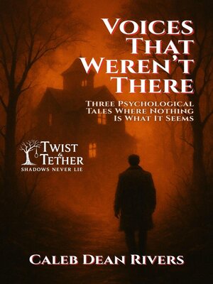 cover image of Voices That Weren't There